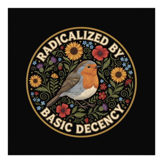 Radicalized by Basic Decency Birds lovers フォトプリント (正面)