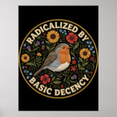 Radicalized by Basic Decency Birds lovers ポスター (正面)