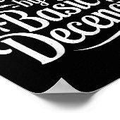 Radicalized By Basic Decency Funny Protest Women M ポスター (角)