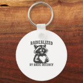 Radicalized By Basic Decency Resistance Funny Racc キーホルダー (正面)