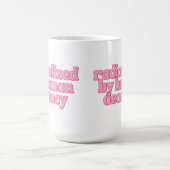 Radicalized by Human Decency Funny Feminist Quote コーヒーマグカップ (中央)