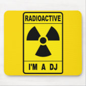 Radioactive DJ マウスパッド (正面)