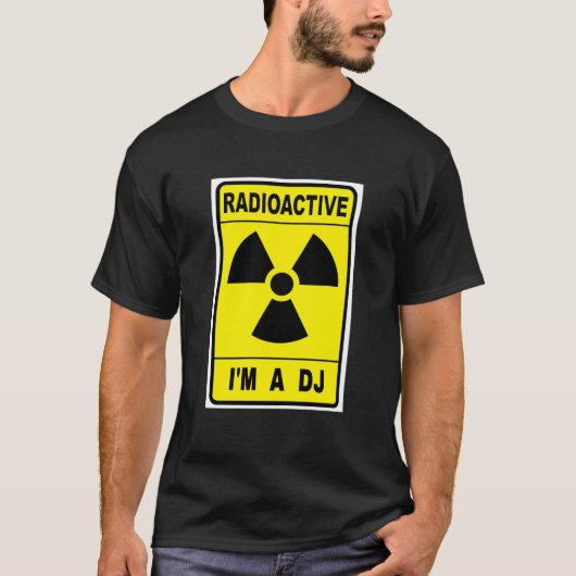 Radioactive DJ Tシャツ (正面)