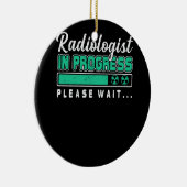 Radiologist進行中お待ちください将来Radiolo セラミックオーナメント (右)