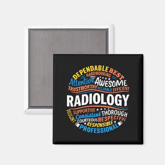 Radiology Funny Rad Tech Week Appreciation Radiolo マグネット (正面/裏面)