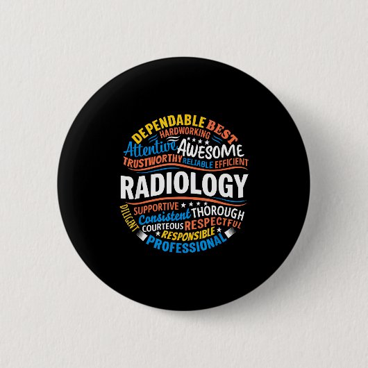Radiology Funny Rad Tech Week Appreciation Radiolo 缶バッジ (正面)