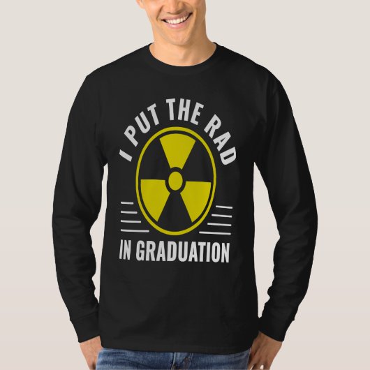 Radiology Graduation Rad Tech Radiology Nurse Grad Tシャツ (正面)