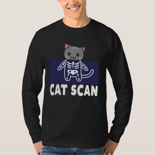 Radiology Rad Tech Cat Scan Technician Radiologist Tシャツ (正面)