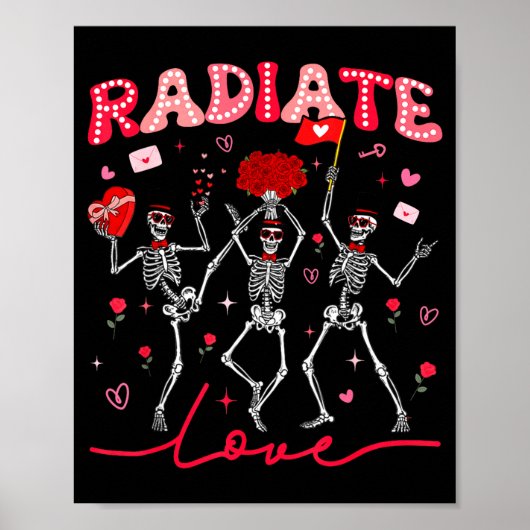 Radiology Radiate Rad Tech Valentine Skeleton Hear ポスター (正面)