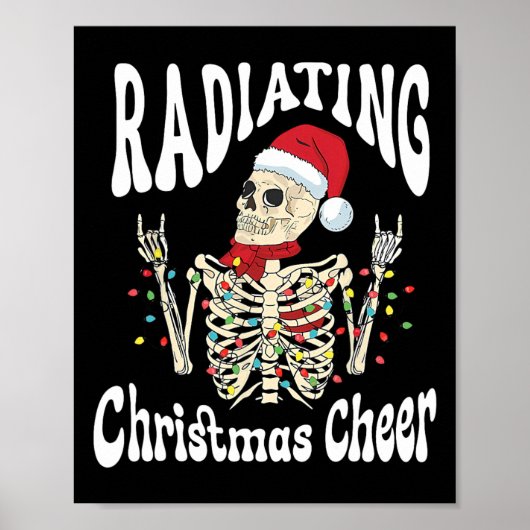 Radiology Radiating Christmas Cheer X-ray Rad Tech ポスター (正面)