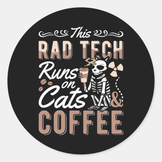 Radiology This Rad Tech Runs Cats And Coffee Xray ラウンドシール (正面)