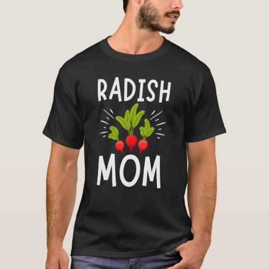 Radish Mom Vegetable Mothers' Day Gardener  1 Tシャツ (正面)