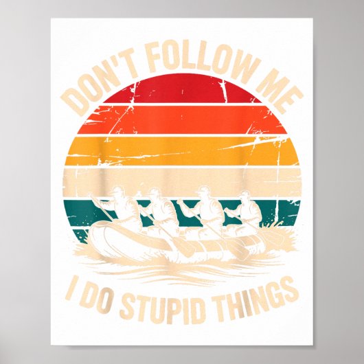 Rafting Design For Men Women White Water River Raf ポスター (正面)