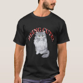 RAGAMUFFIN CAT BEING CUTE Tシャツ (正面)