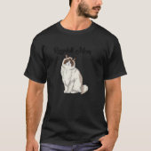 Ragdoll Cat Mom Cat Owner Tシャツ (正面)