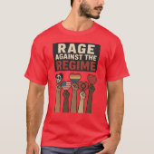RAGE AGAINST THE REGIME Tシャツ (正面)