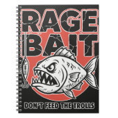 Rage Bait, Don’t Feed The Trolls ノートブック (正面)