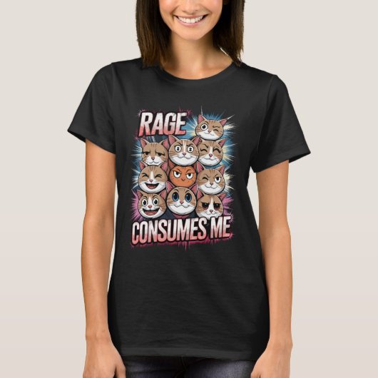 Rage Consumes Me - おもしろい怒猫好き Tシャツ (正面)