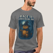 RAGE IS CONSUMING ME Tシャツ (正面)