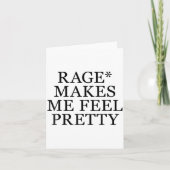 Rage Makes Me Feel Pretty Funny Humor Saying, Sarc カード (正面)