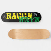 RAGGA MUFFIN  / JMT SKATEBOARDS スケートボード (横)