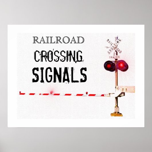 Railroad Crossing Signals ポスター (正面)