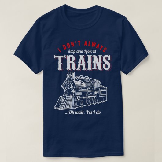Railroad Gifts for a RC Train Fan 4 Tシャツ (デザイン正面)