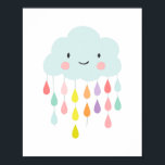 Rain Cloud nursery decor Raindrops Kids room Gift ポスター<br><div class="desc">A wonderfull addition to your party or nursery decor. Rain cloud theme.</div>