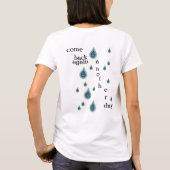 Rain Rain Go Away Tシャツドレス Tシャツ (裏面)