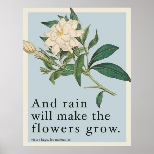 Rain Will Make The Flowers Grow - Les Miserables ポスター (正面)