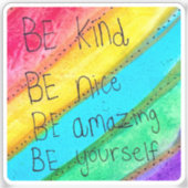 Rainbow BE Kind BE Yourself Inspirational Saying  シール (正面)