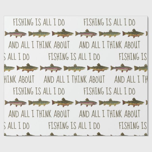 Rainbow Brown Brook Trout Fishing Quote ラッピングペーパー (フラット)