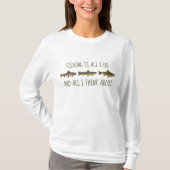 Rainbow Brown Brook Trout Fishing Quote Tシャツ (正面)