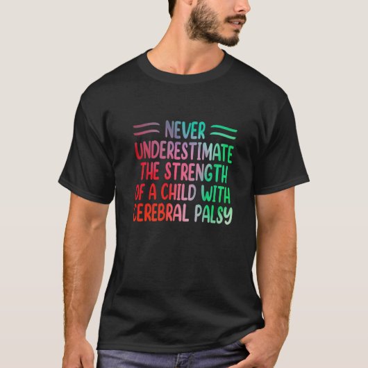 Rainbow Cerebral Palsy Awareness Physical Therapy  Tシャツ (正面)
