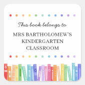 Rainbow Colors This Book Belongs To Custom スクエアシール (正面)