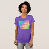 Rainbow "Create Yourself" Tシャツ (正面フル)