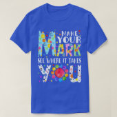 Rainbow Dot Day Make Your Mark See Where It Takes Tシャツ (デザイン正面)