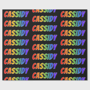 Rainbow First Name "CASSIDY";おもしろいカラフル& ラッピングペーパー