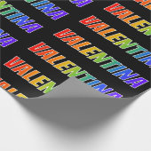 Rainbow First Name "VALENTINA";おもしろい&カラフルVALENTINA ラッピングペーパー (角)