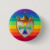 Rainbow Follower Crest Button / Badge 缶バッジ (正面)