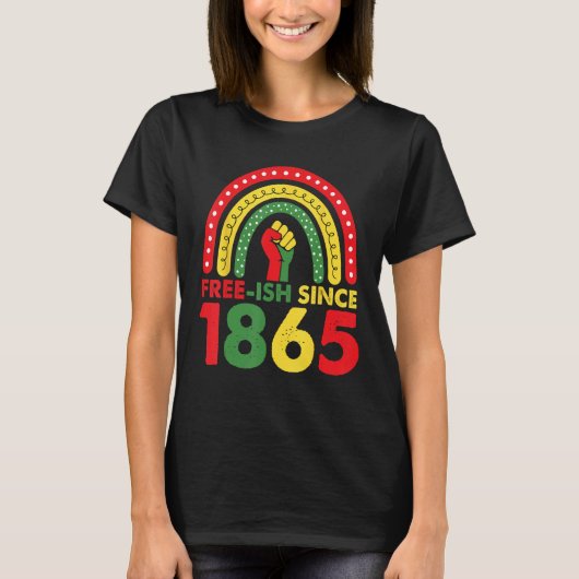 Rainbow Free ish Since 1865 Black Freedom African  Tシャツ (正面)