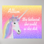 Rainbow Glitter Unicorn Girls Personalized ポスター<br><div class="desc">Decorate your bedroom with this Rainbow Glitter Unicorn Girls Personalized Poster. It is designed with a pretty white unicorn face with pastel rainbow hair overlayed on colorful rainbow faux glitter background. The inspirational phrase is She believed she could so she did. Name is in white script lettering. CUSTOMIZE WITH NAME...</div>