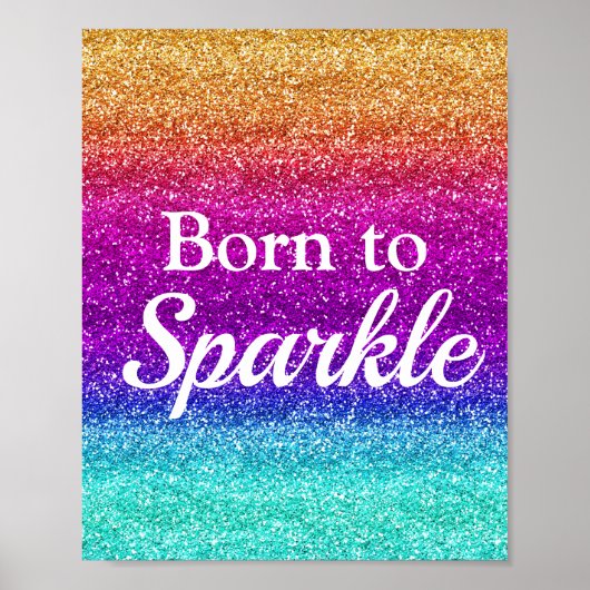 Rainbow Gradient Born to Sparkle ポスター (正面)
