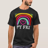 rainbow happy fri yay teacher fun its friyay teach tシャツ (正面)