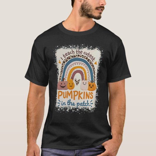 Rainbow I Teach The Cutest Pumpkins In The Patch F Tシャツ (正面)