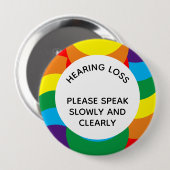 Rainbow LGBT+ Geometric Hard of Hearing 4 Inch 缶バッジ (正面&裏面)