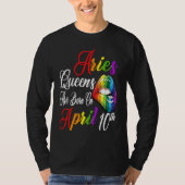 Rainbow Lips Queens are Born on April 10th Team Ar Tシャツ (正面)