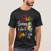 Rainbow Lips Queens are Born on April 12th Team Ar Tシャツ (正面)