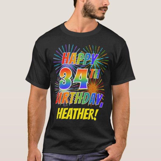 Rainbow Look HAPPY 34th誕生日; Fireworks +名前 Tシャツ (正面)