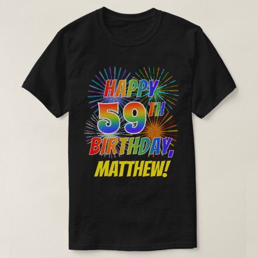 Rainbow Look HAPPY 59th誕生日;花火+名前 Tシャツ (デザイン正面)